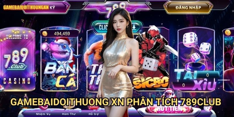 789club Gamebaidoithuong Xn - Review Chi Tiết Cổng Game Hàng Đầu 1 Gamebaidoithuong Xn Phân Tích 789club - Đẳng Cấp Gaming Mới